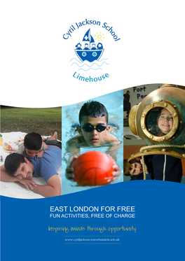 East London for Free Fun Activities, Free of Charge