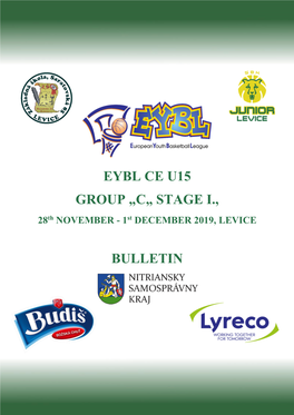 Eybl Ce U15 Group „C„ Stage I., Bulletin