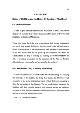 CHAPTER-VI Duties of Bhikkhus and the Higher Ordination of Monkhood