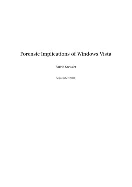 Forensic Implications of Windows Vista