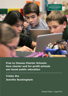 Charter Schools: How Charter and For-Profit Schools Can Boost Public Education