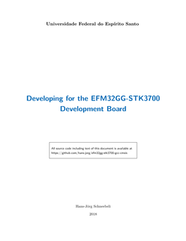 Developing for the EFM32GG-STK3700 Development Board