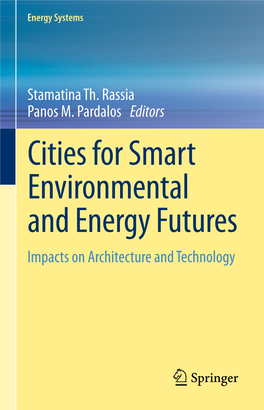Cities for Smart Environmental and Energy Futures Impacts on Architecture and Technology Energy Systems
