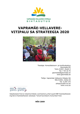 Vapramäe-Vellavere- Vitipalu Sa Strateegia 2020