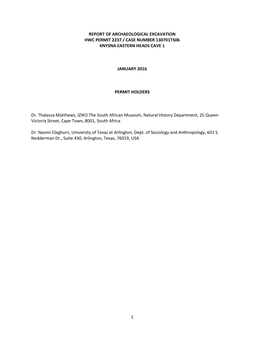 1 Report of Archaeological Excavation Hwc Permit 2237 / Case Number 130701Ts06 Knysna Eastern Heads Cave 1 January 2016 Permit H