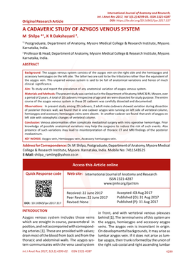 A CADAVERIC STUDY of AZYGOS VENOUS SYSTEM M Shilpa *1, K R Dakshayani 2