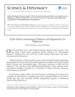 Chile: Global Astronomical Platform and Opportunity for Diplomacy,” Science & Diplomacy, Vol