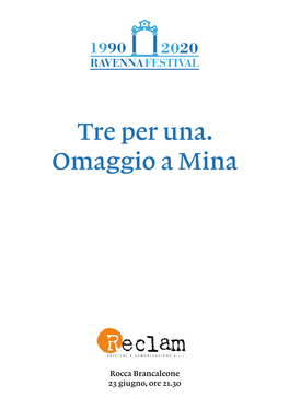 Tre Per Una. Omaggio a Mina