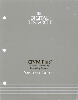 CP/M PIUS™ (CP/M® Version 3) Operating System CP/M PIUS™ (CP/M~ Version 3) Operating System System Guide