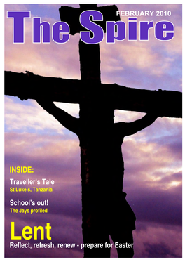 INSIDE: Traveller’S Tale St Luke’S, Tanzania School’S Out! the Jays Profiled