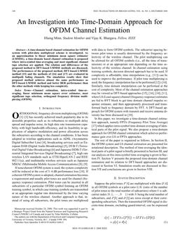 An Investigation Into Time-Domain Approach for OFDM Channel Estimation Hlaing Minn, Student Member and Vijay K