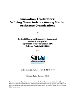 Innovation Accelerators: Defining Characteristics Among Startup Assistance Organizations
