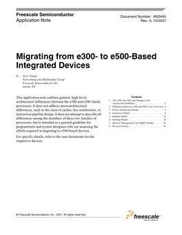 Migrating from E300- to E500-Based Integrated Devices by Jerry Young Networking and Multimedia Group Freescale Semiconductor, Inc