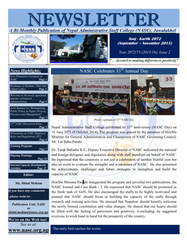 Newsletter Cystudy Visitnn on EEWWSSLLEETTTTEERR a Bi-Monthly Publication of Nepal Administrative Staff College (NASC), Jawalakhel