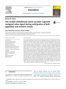 The Medial Orbitofrontal Cortex Encodes a General Unsigned Value Signal During Anticipation of Both Appetitive and Aversive Events