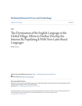 The Domination of the English Language in the Global Village: Efforts to Further Develop the Internet by Populating It with Non-Latin-Based Languages, 12 Rich