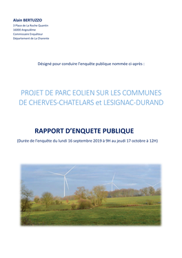 PROJET DE PARC EOLIEN SUR LES COMMUNES DE CHERVES-CHATELARS Et LESIGNAC-DURAND