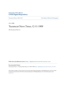 Tucumcari News Times, 12-11-1909 the Uct Umcari Print
