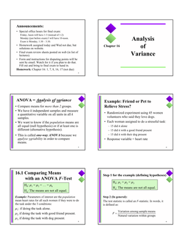 Analysis of Variance Example: Friend Or Pet to • Compare Means for More Than 2 Groups