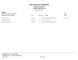 THE OHIO STATE UNIVERSITY Degrees Conferred SPRING SEMESTER 2018 Data As of June 6, 2018