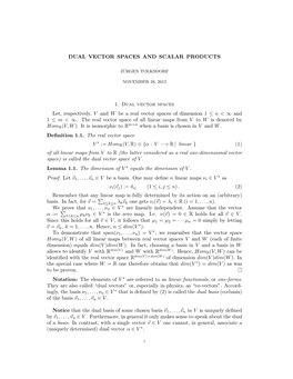 DUAL VECTOR SPACES and SCALAR PRODUCTS 1. Dual Vector