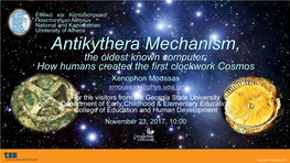 Antikythera Mechanism, the Oldest Known Computer: How Humans Created the First Clockwork Cosmos