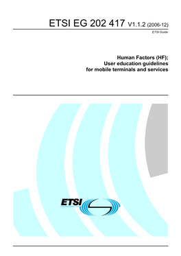 EG 202 417 V1.1.2 (2006-12) ETSI Guide