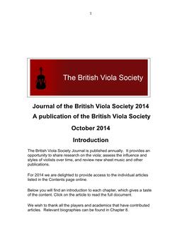 Journal of the British Viola Society 2014 a Publication of the British Viola Society October 2014 Introduction
