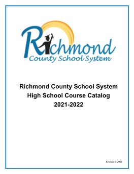 Richmond County School System High School Course Catalog 2021-2022