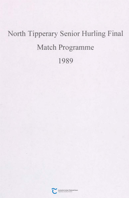 North Tipperary Senior Hurling Final Match Programme 1989 COISTE TIOBRAID ARANN THUAIDH