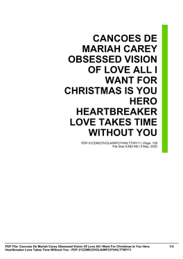 Cancoes De Mariah Carey Obsessed Vision of Love All I Want for Christmas Is You Hero Heartbreaker Love Takes Time Without You