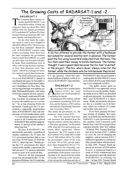 The Growing Costs of RADARSAT-1 and -2 RADARSAT-1 Guarding He Canadian Space Agency Es- the Henhouse? Timates That RADARSAT-1 Cost That’S Nothin’