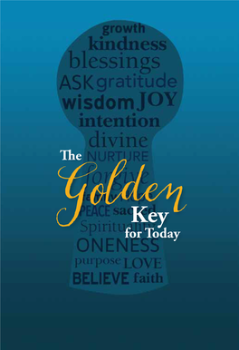The Golden Key and Yet for All His Publications, Speeches, and Other by Rev