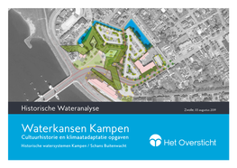 Waterkansen Kampen Cultuurhistorie En Klimaatadaptatie Opgaven