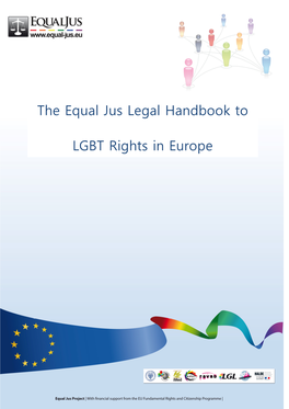 The Equal Jus Legal Handbook to LGBT Rights in Europe
