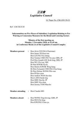 Minutes of the First Meeting on Monday, 2 November 2020, at 11:45 Am in Conference Room 2A of the Legislative Council Complex