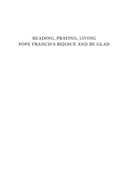 Reading, Praying, Living Pope Francis's Rejoice and Be Glad