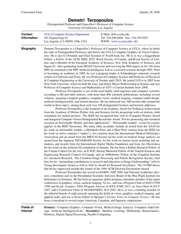 Curriculum Vitae January 28, 2020 Demetri Terzopoulos Distinguished Professor and Chancellor’S Professor of Computer Science University of California, Los Angeles