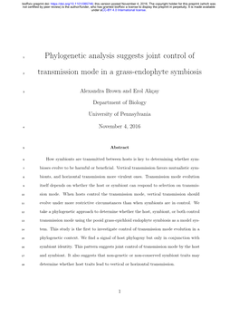 Phylogenetic Analysis Suggests Joint Control of Transmission Mode in A