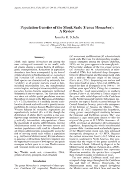 Population Genetics of the Monk Seals (Genus Monachus): a Review Jennifer K