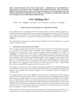 GVC Holdings PLC (“GVC” Or the “Company” and Together with Its Subsidiary Undertakings, the “Group”)