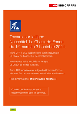 Travaux Sur La Ligne Neuchâtel–La Chaux-De-Fonds Du 1Er Mars Au 31 Octobre 2021
