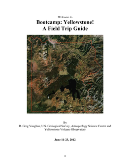 Yellowstone! a Field Trip Guide