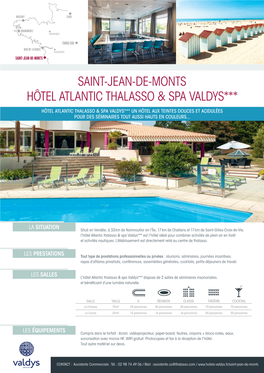 Saint-Jean-De-Monts Hôtel Atlantic Thalasso & Spa Valdys***