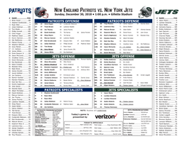 New England Patriots Vs. New York Jets Sunday, December 30, 2018 • 1:00 P.M