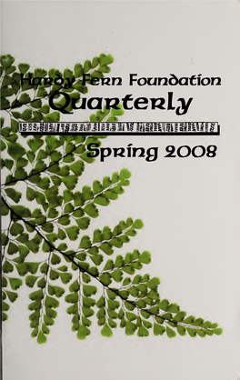 Spring 2008- 25 President’S Message This Has Been One of the Busiest Winters I Can Remember