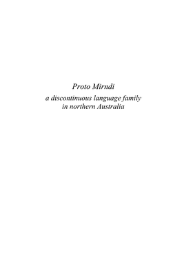Proto Mirndi a Discontinuous Language Family in Northern Australia Pacific Linguistics 593