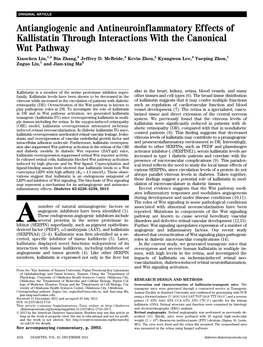 Antiangiogenic and Antineuroinflammatory Effects of Kallistatin Through Interactions with the Canonical Wnt Pathway Xiaochen Liu,1,2 Bin Zhang,3 Jeffrey D