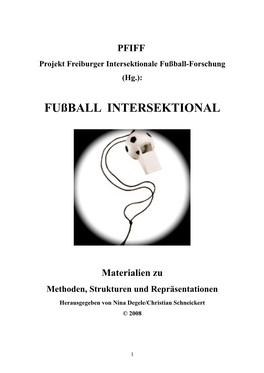 PFIFF Projekt Freiburger Intersektionale Fußball-Forschung (Hg.)