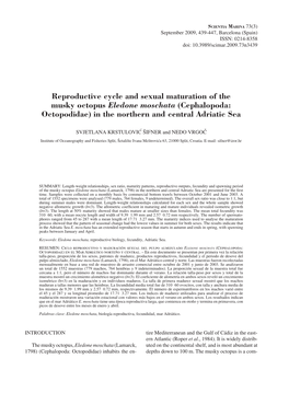 Reproductive Cycle and Sexual Maturation of the Musky Octopus Eledone Moschata (Cephalopoda: Octopodidae) in the Northern and Central Adriatic Sea